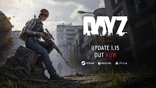 DayZ 1.15 Update Teaser