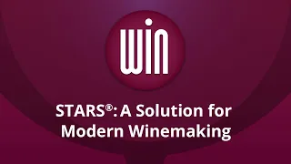 STARS® – A Solution for Modern Winemaking