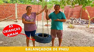 COMO FAZER UM BALANÇO DE PNEU - AS CRIANÇAS VÃO AMAR