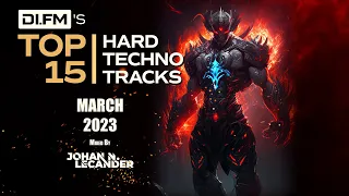 Hard Techno Mix💣DI.FM Top 15 Hard Techno Tracks! March 2023 *Buchecha, Balrog, H! Dude and more*