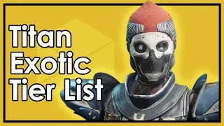 Destiny Forsaken: The Best & Worst Titan Exotic Armor (Datto's Tier List)