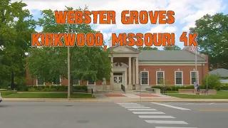 Upscale St. Louis Suburbia: Webster Groves & Kirkwood, Missouri 4K.