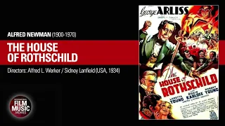 THE HOUSE OF ROTHSCHILD (Alfred Newman, 1934)