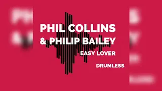 Phil Collins & Philip Bailey - Easy Lover ( Drumless ) 132BPM