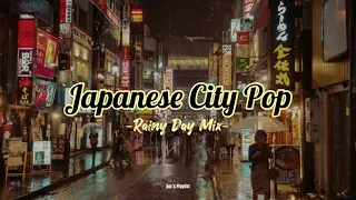 Japanese City Pop-Raining Tokyo Mix | 70s 80s 90s classic city popシティーポップ 雨の東京Playlist