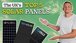 Best Solar Panels (UK) | Are These The Top Five?