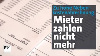 München: Teil-Mietzurückhaltung wegen vermeintlich zu hoher Nebenkosten | Abendschau | BR24