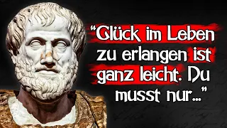 Bevor du alt bist, musst du diese Zitate über Glück im Leben kennen! Aristoteles Zitate