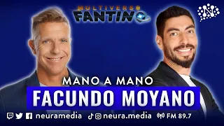 Facundo Moyano con Ale Fantino - Mano a Mano | Multiverso Fantino - 02/12