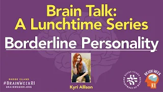 Brain Talk: Living with Borderline Personality Disorder