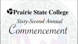 Prairie State College 2021 Commencement Ceremony