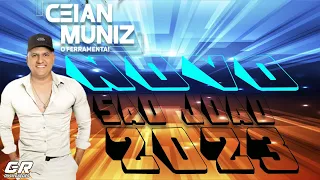 CEIAN MUNIZ O FERRAMENTA - MUSICAS NOVAS PARA O SÃO JOÃO - BREGA DE LUXO 2023