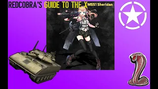 RedCobra's Guide to the XM551 Sheridan