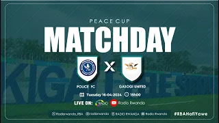 POLICE FC 0-1 GASOGI UNITED | Peace Cup 2024