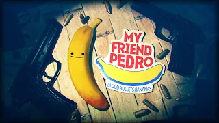 My Friend Pedro (OST) Official Original Soundtrack [Full version. High quality]