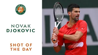 Shot of the day #8 - Novak Djokovic | Roland-Garros 2022