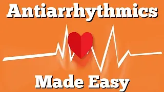 Antiarrhythmic Drug Class Mnemonic and Pharmacology [Made Easy - Medical, Nursing, and USMLE]