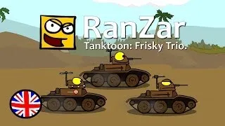 Tanktoon: Frisky Trio. RanZar.
