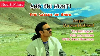 Ang Bhi Hunti | (Promo) | Darwan Naithwal | Latest Garhwali Song | #garhwalisong | Nourati Films