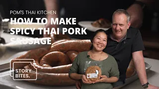 How Selling Thai Sausages Changed Their Lives, Sai Ua Recipe | StoryBites