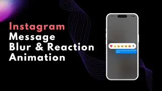Instagram Messages Blur and Reaction Animation in React Native