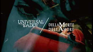 Dellamorte Dellamore 💀 + Alphaville, Universal Daddy Feat. Rupert Everett (Music Video Edit)