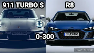 PORSCHE 911 TURBO S VS AUDI R8 PERFORMANCE ACCELERATION 0-300 (VERY CLOSE) 650PS VS 620PS