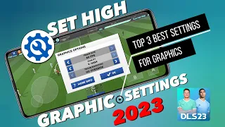 How To Set High Graphic Settings for DLS | Get the best Graphic Settings in Dream League Soccer