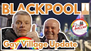 Blackpool Gay Village: What's HOT in 2024?