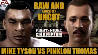 Mike Tyson vs Pinklon Thomas ★ Tyson Raw And [Mostly] Uncut ★ Full Fight Night Champion Simulation