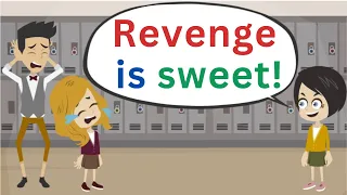 Lisa's Revenge on Klara! - Conversation in English - English Communication Lesson