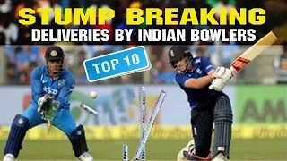 Top 10 ● Stump Breaking Ball ● By INDIAN BOWLERS IN CRICKET HISTORY!