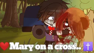 []❤️Mary on a cross✝️[]Mrs. Afton's Death[]My AU[]William x Mrs. Afton[]Gacha[]FNAF[]