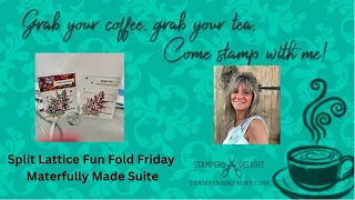 Masterfully Made Suite Fun Fold Friday