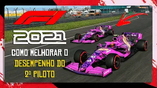 F1 2021 - Como melhorar o DESEMPENHO DO 2º PILOTO no modo MY TEAM!