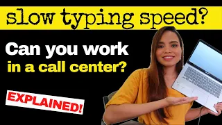 Can You Work in a Call Center with a Slow Typing Speed?