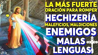 La más Fuerte Oración para Romper con toda Maleficios,Maldiciones, Hechizos,Enemigos,Malas y Envidia