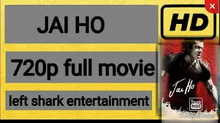 jai ho | salman khan | super hit | full movie