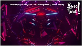 Candyland & Zak Waters - Not Coming Down (Tchami Remix) (BASS BOOSTED) | BassTime!