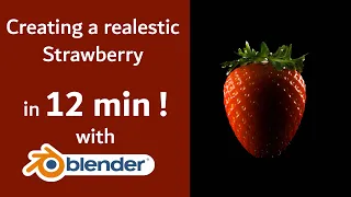 Create a realistic strawberry in 12 min ! with Blender