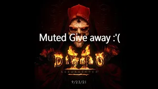 Unfortunate Diablo II Resurrected giveaway experience.