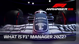 What Is F1® Manager 2022? | Game Overview & Early Gameplay