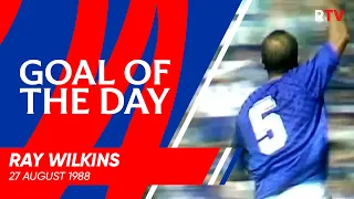 GOAL OF THE DAY | Ray Wilkins | 27 Aug 1988