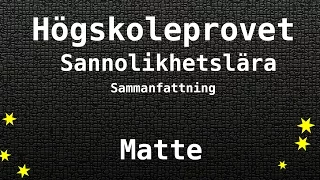 Högskoleprovet Sannolikhetslära Sammanfattning - Matte, Kvantitativa, KVA, NOG