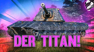 Ihr habt gewählt! Der E-100 ist unser neuer "Titan" [World of Tanks - Gameplay - Deutsch]