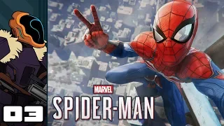 Let's Play Marvel's Spider-Man - PS4 Gameplay Part 3 - Spider-Cop's On The Job