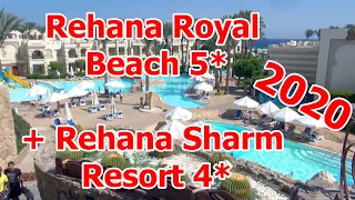 Rehana Royal Beach Resort 5* + Rehana Sharm Resort 4*_ Sharm el Sheikh _ Egypt