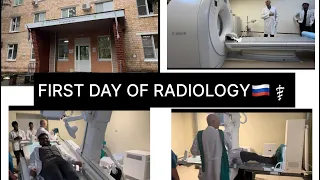 FIRST DAY OF RADIOLOGY IN RUSSIA ✨⚕️🇷🇺 | MBBS STUDENT| privolzhsky research medical university