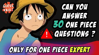 One Piece Quiz - 30 Questions For True One Piece Fan