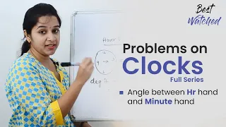 Aptitude Made Easy - Problems on Clocks Full series, Learn maths #withme #StayHome